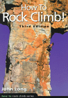 How To Rock Climb!